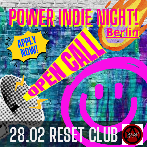 28.02 POWER INDIE NIGHT! Berlin