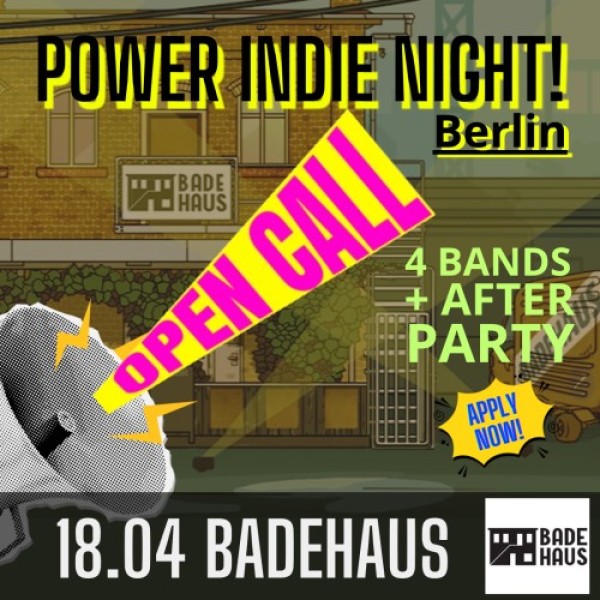 18.04 POWER INDIE NIGHT! Berlin